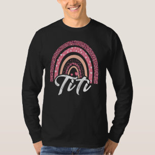 T-shirt Women Titi Mothers Day for Best Titi Ever Rainbow