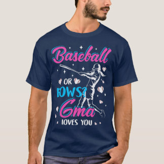 T-shirt Womens Baseball Or Bows Gma Loves You Gender Revea