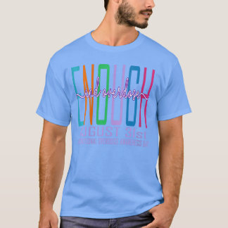 T-shirt Womens Enough End Overdose International Awareness