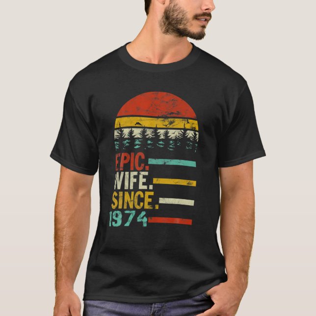 T-shirt Womens Epic Wife Since 1974 (Devant)