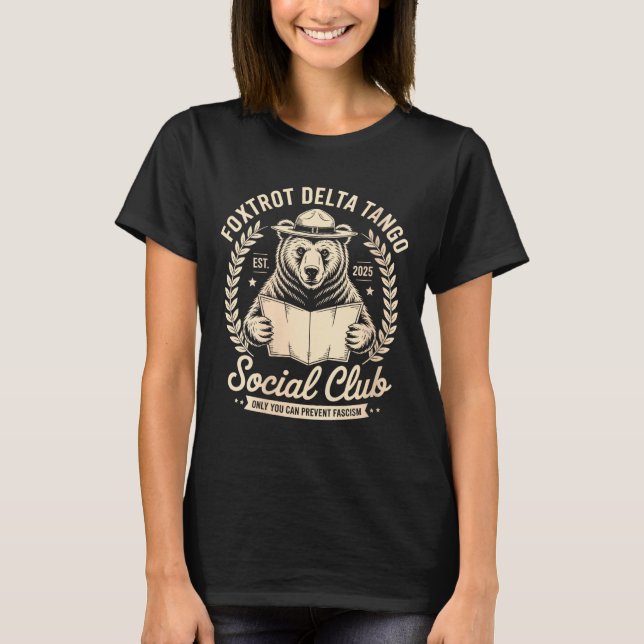 T-shirt Womens Foxtrot Delta Tango Social Club Only You Ca (Devant)