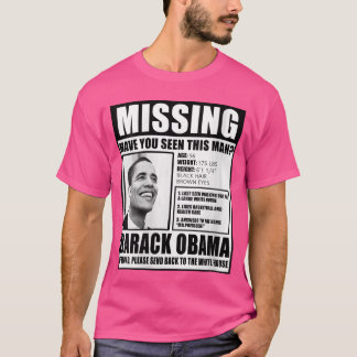 T-shirt Womens Funny Missing Barack Obama Liberal Poster V