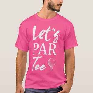 T-shirt Womens Golf Ball and Golfing Lets Par VNeck