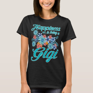 T-shirt Womens Happiness est un cadeau gigi fête des mères