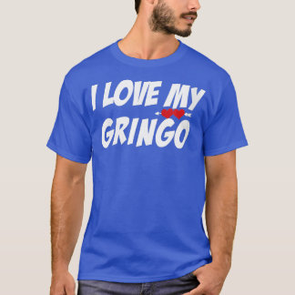 T-shirt Womens i Love My Gringo Valentines Day For Latina