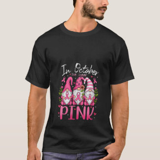 T-shirt Womens In October We Wear Pink Ribbon Gnomes Women