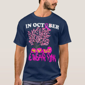 T-shirt Womens In October we wear pink scary pumpkin and s
