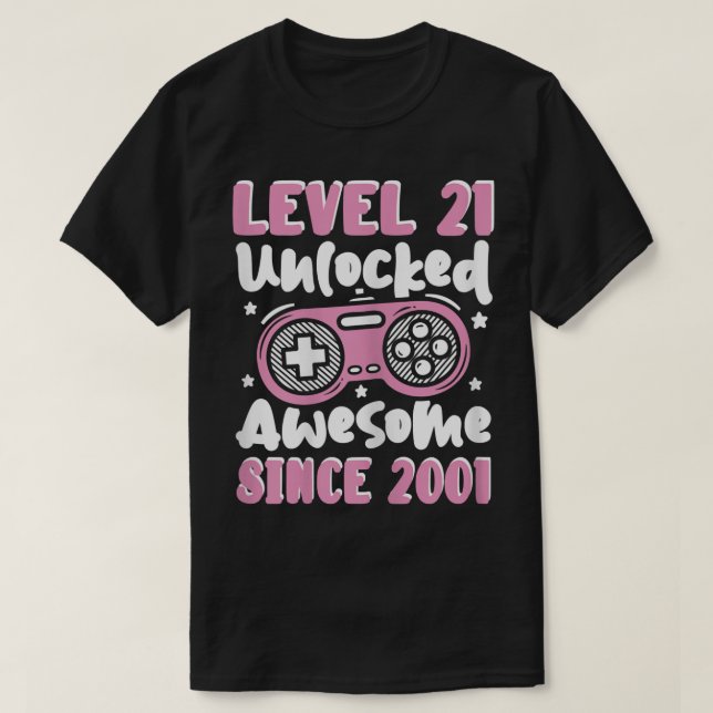 T-shirt Womens Level 21 Unlocked Awesome 2001 21th Birthda (Design devant)