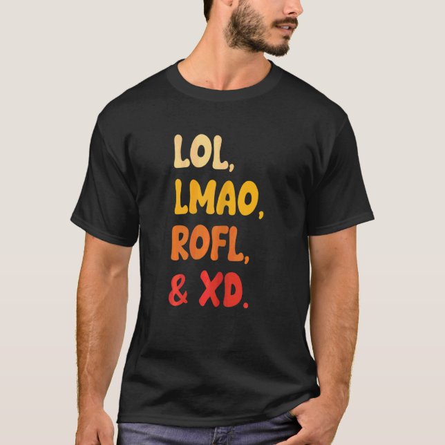 T-shirt Womens Lol Lmao Rofl Et Xd Retro Humour Internet (Devant)