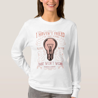 T-shirt Womens Long Sleeve Je n'ai pas échoué Thomas Ediso