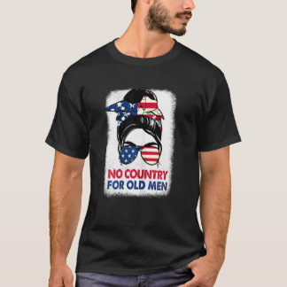 T-shirt Womens Messy Bun 4th Of July No Country For Old Me
