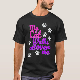 T-shirt Womens My Cat Marche sur moi Drôle Graphic 1