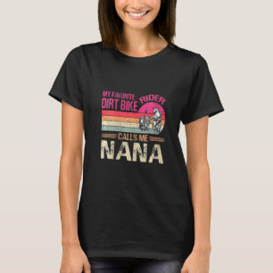 T-shirt Womens My Favori Dirt Bike Rider M'Appelle Nana M