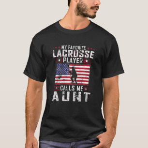 T-shirt Womens My Favori Lacrosse Player Me Appelle Tante