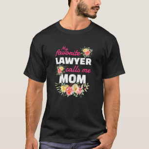 T-shirt Womens My Favori Lawyer Me Appelle Maman Graduatio