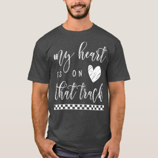 T-shirt Womens My Heart Is On That Track Motocross BMX