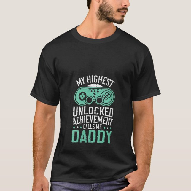 T-shirt Womens My Highest Unlock Achievement Me Appelle Da (Devant)