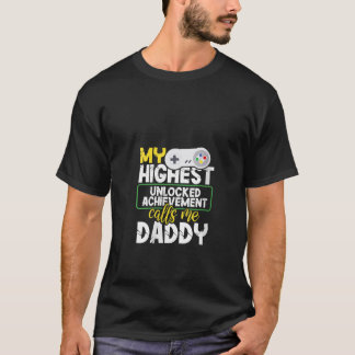 T-shirt Womens My Highest Unlock Achievement Me Appelle Da