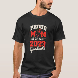 T-shirt Womens Proud Mom Of A 2023 Graduate Graduation 202