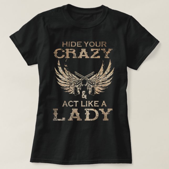 T-shirt Womens Retro Country Music Art Cacher Your Crazy a (Design devant)