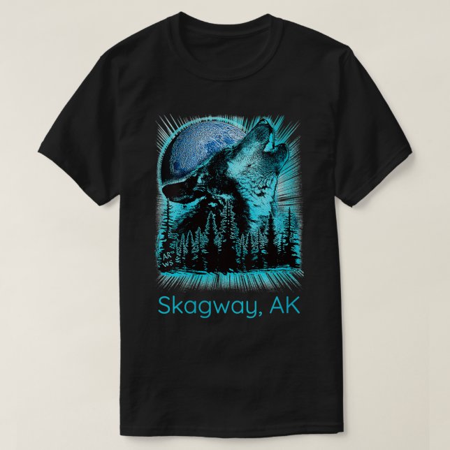 T-shirt Womens Skagway Alaska Howling Wolf Moon Forest Nat (Design devant)
