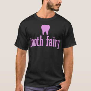 T-shirt Womens Tooth Fairy Dental Assistant Tooth 