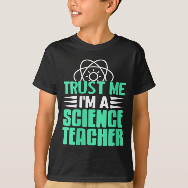 T-shirt Womens Trust Me I’m Science Teacher With Stem Supe (Devant)