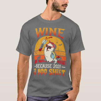 T-shirt Womens Wine Because 2021