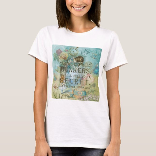 T-shirt Wonderland - Citation de bonkers - Alice In Wonder (Devant)