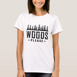 T-shirt Woods, s'il vous plaît