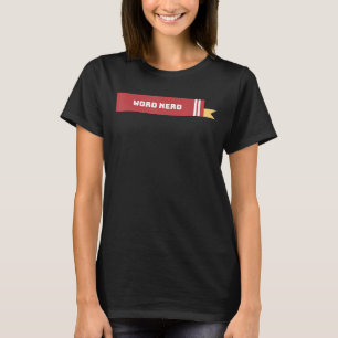 T-shirt Word Nerd Abibliophobie Livre Nerd World Book Day 