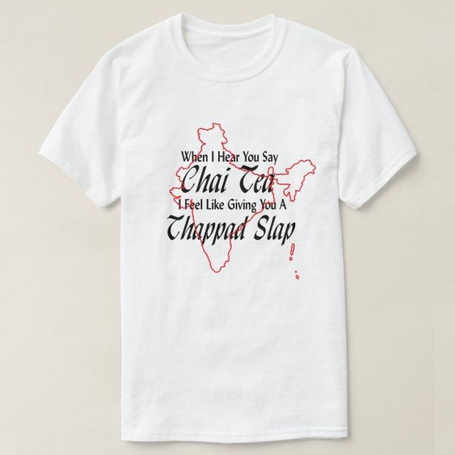 T-shirt Wordplay amusant Chai Thé Thappad Slap Desi Indien (Design devant)