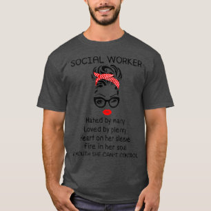T-shirt Worker social Hated by Many Loved by Plenty