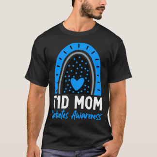 T-shirt World Diabetes Day Clothes T1D Type 1 Diabetes Mom