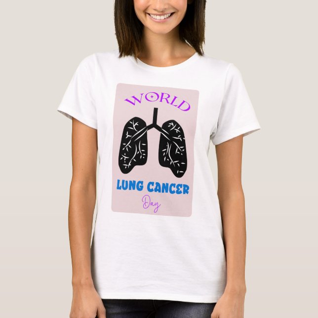 T-shirt World Lung Cancer Day Sign (Devant)