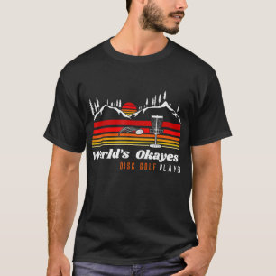T-shirt World Okayest Disk Golf Player Funny Frisbee Vinta