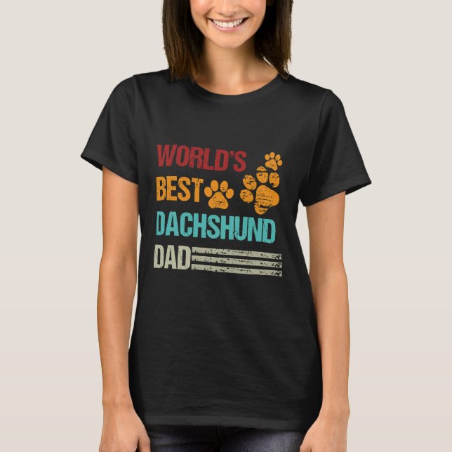 T-shirt World S Meilleur Dachshund Papa Journée Mondiale D (Devant)