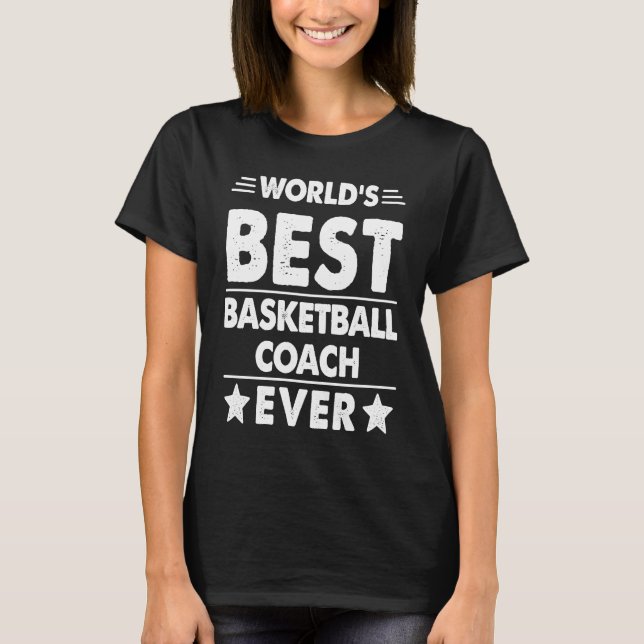 T-shirt World's Best Basketball Coach Ever (Devant)