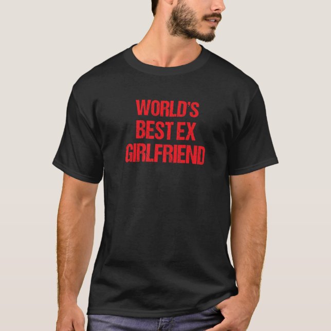 T-shirt World's Best Ex Girlfriend  1 (Devant)