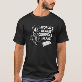 T-shirt Worlds Okayest Cornhole Player Cornhole