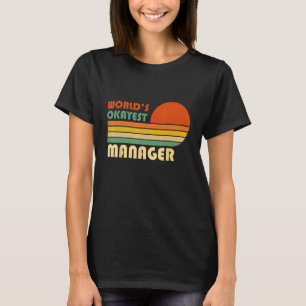 T-shirt World's Okayest Manager Funny Retro