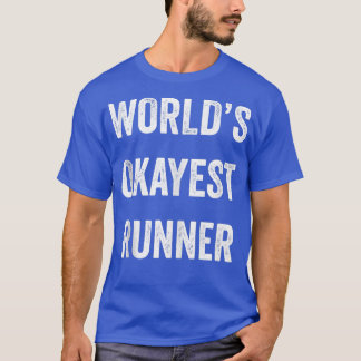 T-shirt World's Okayest Runner Muscle Tank Fitness Gym Wor