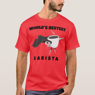 T-shirt Worldx27s Meilleur Barista Funny Coffee Shop Baris