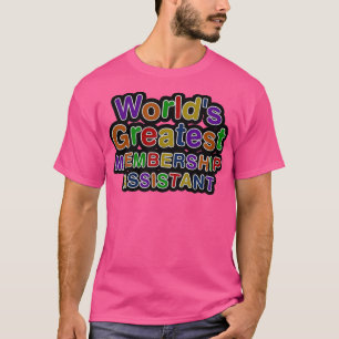 T-shirt Worldx27s Meilleure ADJOINTE À L'ADHÉSION