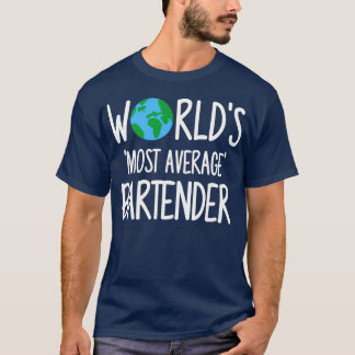 T-shirt Worldx27s Plus barman moyen
