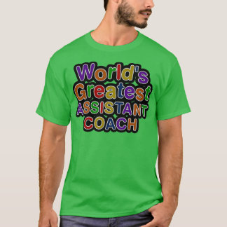 T-shirt Worldx27s Plus grand entraîneur adjoint