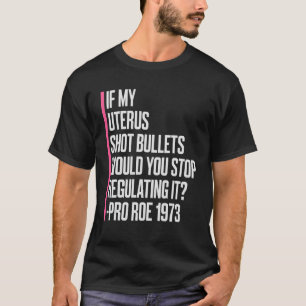 T-shirt Would you Stop Regulatin