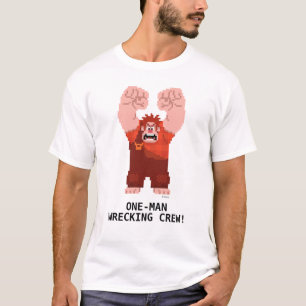 T-shirt Wreck-It Ralph : One-Man Wrecking Crew!