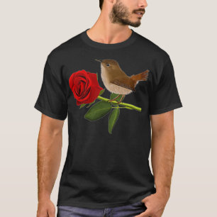 T-shirt Wren Bird Valentine's Day Rose Birdlover Animal au