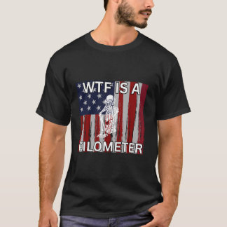 T-shirt Wtf Est Un Kilomètre Squelette Drôle 4 juillet Ame